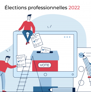 Elections professionnelles 2022 (maj 12/07/2022)